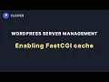 Enabling NGINX FastCGI cache