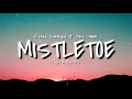 Download Lagu Mistletoe - Justin Bieber (Reneé Dominique ft. Dave Lamar) (Cover) Lyrics