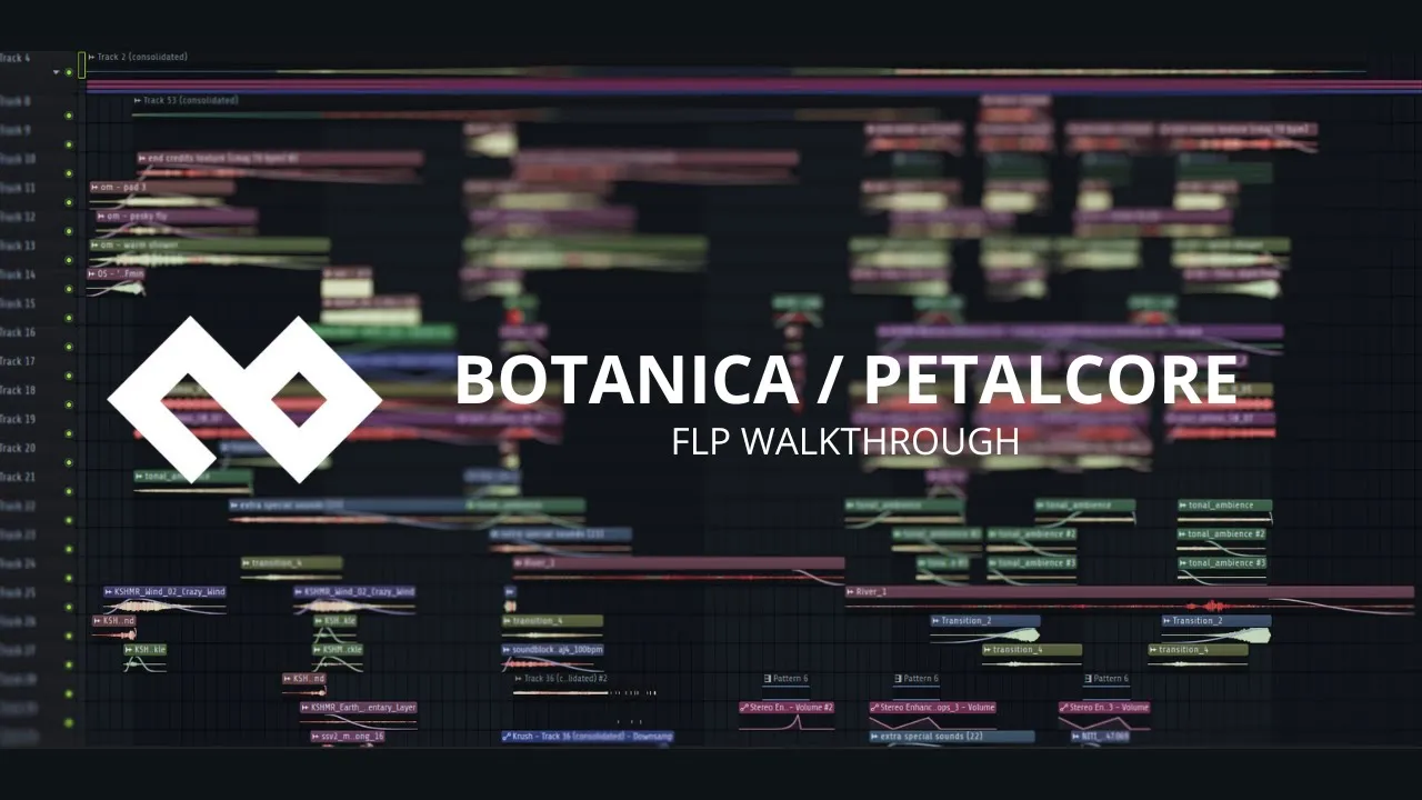Botanica/Petalcore FLP | FLP WALKTHROUGH: video thumbnail