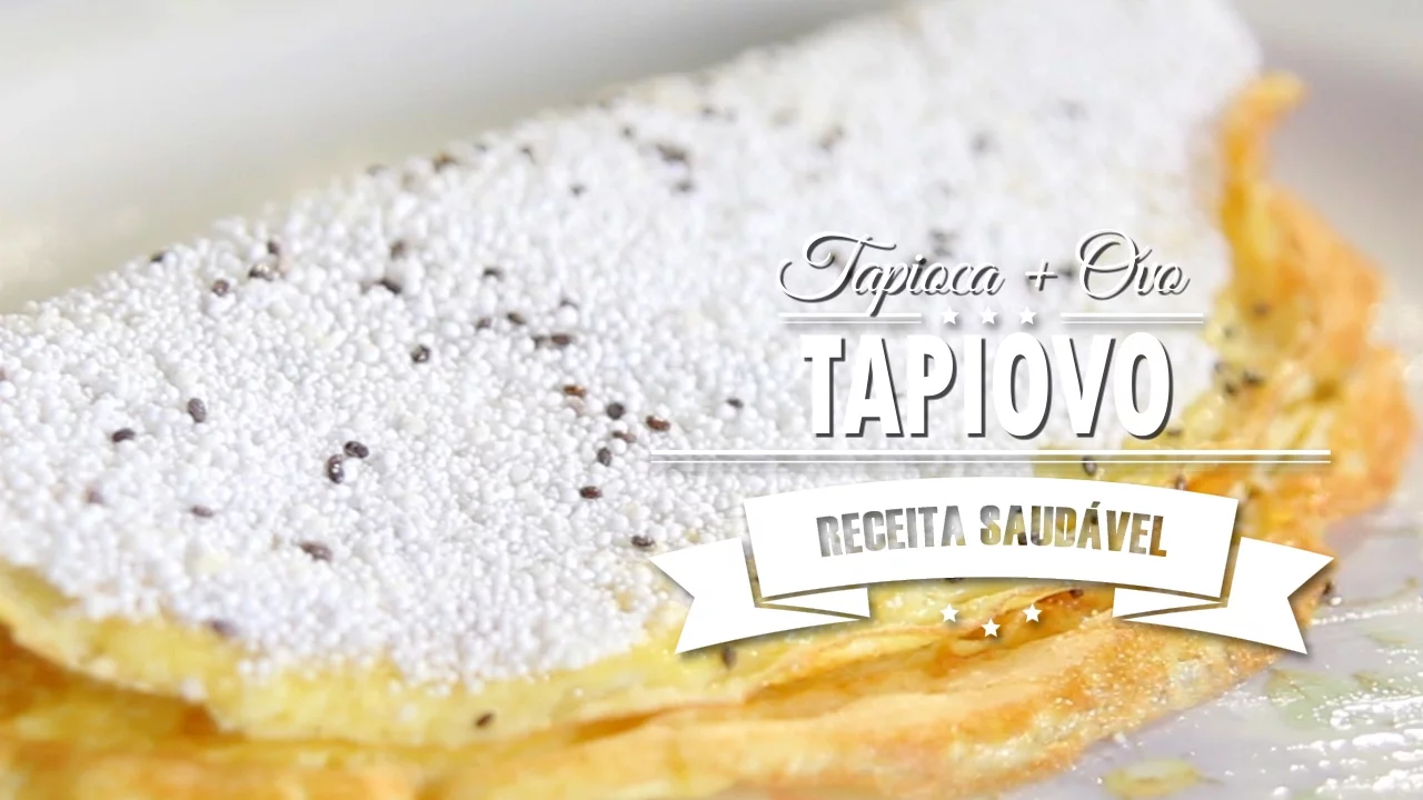 TAPIOVO | Mamãe Vida Saudável