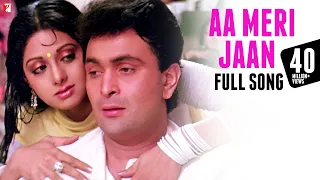 aa meri jaan full song chandni rishi kapoor sridevi lata mangeshkar shiv hari anand bakshi
