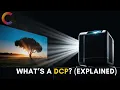 What s a DCP EXPLAINED ENGLISH