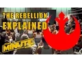 The Rebel Alliance Explained Canon - Star Wars Minute