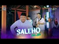 Download Lagu SALEHO ( Kowe minggat ra pamitan ) Abah Lala ft MUSIK 99 SKOB Live Perform