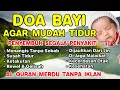 DOA BAYI MUDAH TIDUR