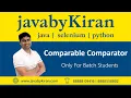 Comparable Comparator - JAVA BY KIRAN JAVA SELENIUM PYTHON