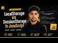 LocalStorage vs SessionStorage in JavaScript Explained JavaScript Tutorial