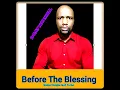 Before The Blessing