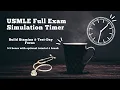 USMLE Step 1 Full Exam Simulation Timer