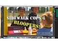 Download Lagu Sidewalk Cops 6 - BLOOPERS!!!