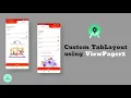 Custom Tab Layout Using View Pager 2 Android Studio 2022