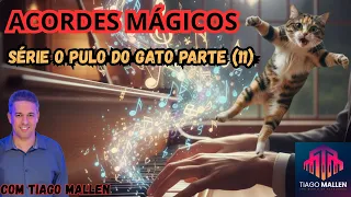 acordes m gicos sem frescura pulo do gato parte 11 rearmonizando o terceiro grau com tiago mallen 