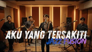 judika aku yang tersakiti cover jazz fusion