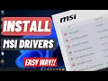 How To Download Install MSI Drivers For Motherboard Graphics Network Adapter