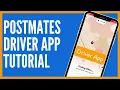Postmates App Tutorial for New Drivers