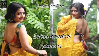 saree sundori episode 13 rupsa saha yellow chiffon saree backless danger fashion vlog 2024