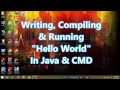 Hello World In Java Using Notepad CMD