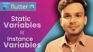 Difference Between Static Variables and Instance Variables in Dart