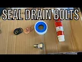 4 Ways To Seal Threads On A Drain Bolt Plug