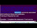 Complete this statement Food service gloves