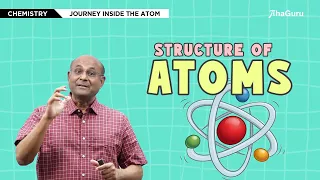 Structure of Atom Class 9 | Chapter 4 Science | Atom, Proton, Neutron & Electron | Balaji Sampath