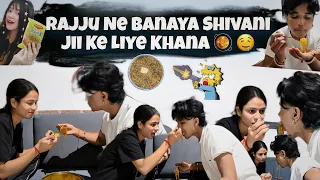 Rajju Be Banaya Shivani Ji Ke Liye Khana 🥘🤤 #youtubeshorts #shorts #viral 
