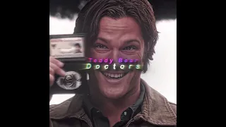 Teddy Bear Doctors Dean X Sam Edit Under Your Spell Snow Strippers Slowed 