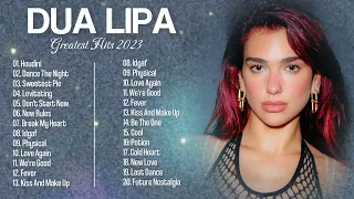 Dua Lipa Greatest Hits 2023 Best Pop Songs Playlist