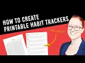 How to Create Printable Habit Trackers for KDP Planners or to Sell on Etsy