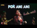 Pok Ami Ami//lala widi.om sonata live kendal