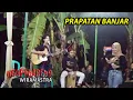 Download Lagu PRAPATAN BANJAR NGOPI BARENG WIRAMASTRA