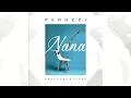 Peruzzi - Nana (Official Audio)