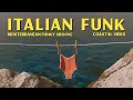 Download Lagu Mamma Mia! ☀️ Italian Funk \u0026 Coastal Grooves Compilation - 70s Mediterranean Retro Music