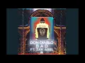 Don Diablo ft. Zak Abel - Bad (audio)