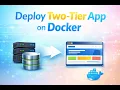 Docker Two Tier Application Explained WordPress with MySQL Deployment