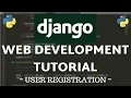 Django Tutorial - User Registration Sign Up Page
