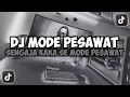 Download Lagu DJ SENGAJA KAKA SE MODE MODE PESAWAT KAKA TAKO || MODE PESAWAT VIRAL TIKTOK FULL SONG MAMAN FVNDY