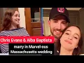 Chris Evans Alba Baptista marry in Marvel-ous Massachusetts wedding