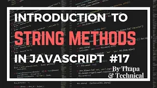 JavaScript Tutorials in Hindi Part 17 String Methods in JavaScript in Hindi