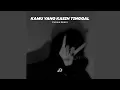 Download Lagu Kamu Yang Kasi Tinggal