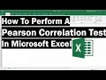 How To Perform A Pearson Correlation Test In Excel