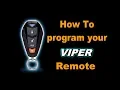 DIY How to program your Viper Remote Entry Key FOB Easy Walk Through Guide