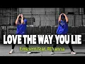 Download Lagu Eminem feat. Rihanna - Love The Way You Lie | Remix | DANCE FITNESS