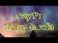 Kany García - Soy Yo (Letra)