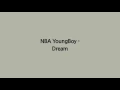 NBA YoungBoy - Dream