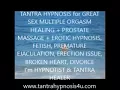 NY NJ Tantra Hypnosis Healing Orgasm Therapy for Couples Women Men ED PE issues Prostate Massage