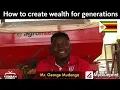 How to create wealth for generations. 