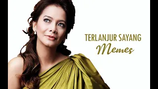 Terlanjur Sayang - Memes (Video Lirik) HD