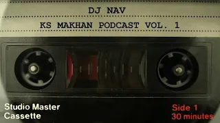 ks makhan podcast vol 1 dj nav old punjabi songs remix