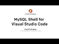 MySQL Shell for Visual Studio Code 1 1 2 80 28 - Dave Stokes Technical Evangelist at Percona